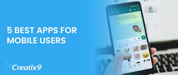 5-BEST-APPS-FOR-MOBILE-USERS