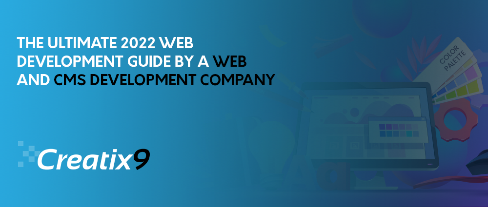 The-Ultimate-2022-Web Development-Guide-by-a-Web-and-CMS-Development-Company