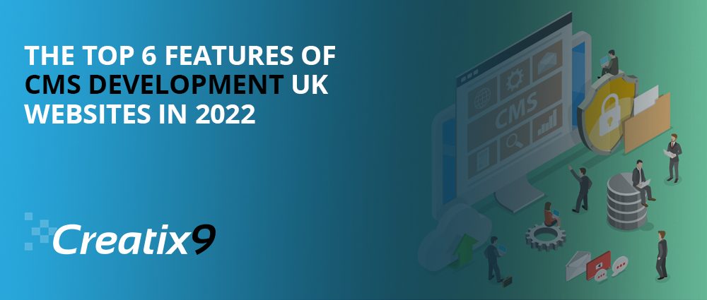 http://c9uk.demos2clients.com/the-top-6-features-of-cms-development-uk-websites-in-2022