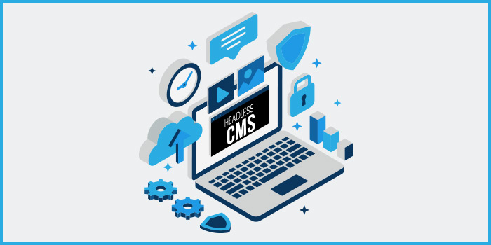 The-Basics-Of-Headless-CMS
