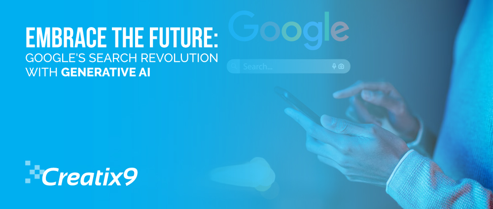 Embrace-The-Future-Google's-Search-Revolution-With-Generative-AI