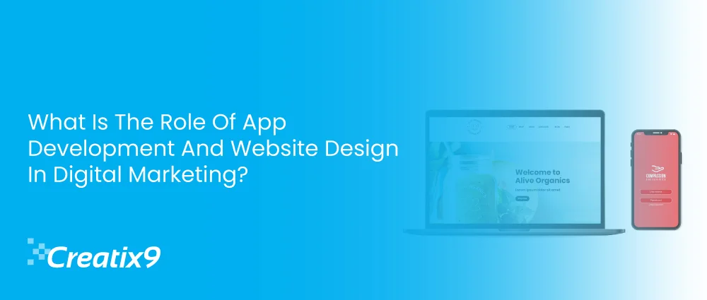 What-Is-The-Role-Of-App-Development-And-Website-Design-In-Digital-Marketing